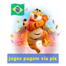 jogos pagam via pix